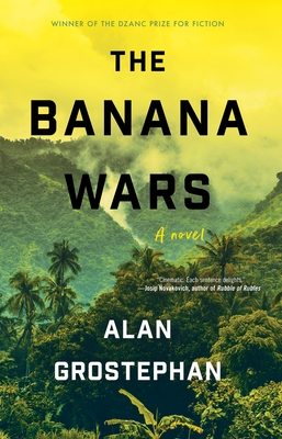 The Banana Wars - Grostephan, Alan