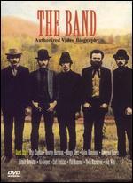 The Band: Authorized Video Biography