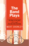 The Band Plays: The Boys in the Band and Its Sequel the Men from the Boys