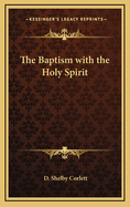 The Baptism with the Holy Spirit