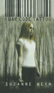 The Bar Code Tattoo - Weyn, Suzanne