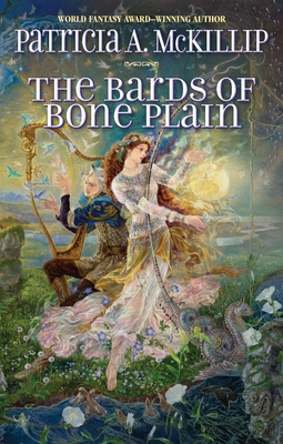 The Bards of Bone Plain - McKillip, Patricia A
