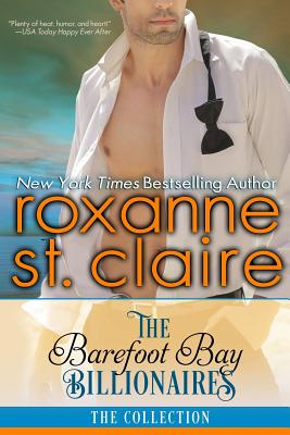The Barefoot Billionaires: A Barefoot Bay Collection - St Claire, Roxanne