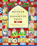 The Barefoot Book of Mother and Daughter Tales - Evetts-Secker, Josephine