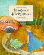The Barefoot Book of Strange and Spooky Stories - Peters, Andrew