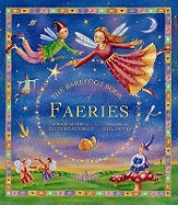 The Barefoot Books of Faeries