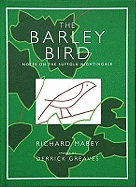 The Barley Bird: Notes on the Suffolk Nightingale