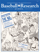 The Baseball Research Journal (Brj), Volume 17
