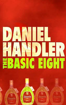 The Basic Eight - Handler, Daniel