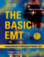 The Basic EMT Comprehensive Prehospital Patient Care Student Curriculum