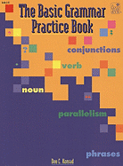 The Basic Grammar Practice Book