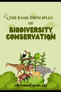 The Basic Principles of Biodiversity Conservation