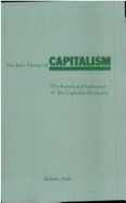 The Basic Theory of Capitalism: The Forms and Substance of the Capitalist Economy - Itoh, Makoto