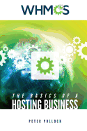 The Basics of a Hosting Business: A Step by Step Guide