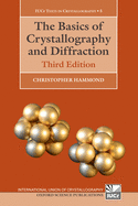 The Basics of Crystallography and Diffraction: Third Edition