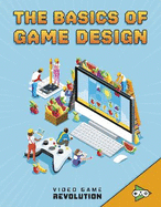 The Basics of Game Design