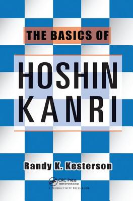 The Basics of Hoshin Kanri - Kesterson, Randy K.