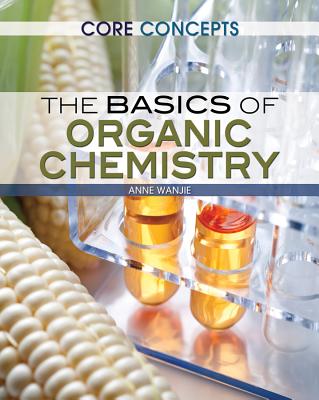 The Basics of Organic Chemistry - Clowes, Martin