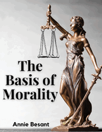 The Basis of Morality