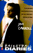 The Basketball Diaries (Movie Tie-In) - Carroll, Jim