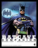 The Batcave Companion: An Examination of the "New Look" (1964-1969) and Bronze Age (1970-1979) Batman and Detective Comics