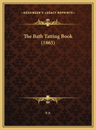 The Bath Tatting Book (1865)