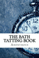 The Bath Tatting Book