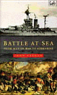 The Battle at Sea