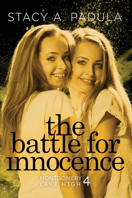 The Battle for Innocence - Padula, Stacy A
