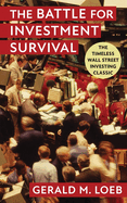 The Battle for Investment Survival: Revised and Expanded Edition