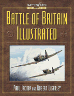 The Battle of Britain Illustrated