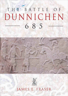 The Battle of Dunnichen, 685