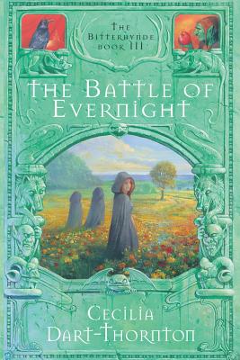 The Battle of Evernight - Dart-Thornton, Cecilia