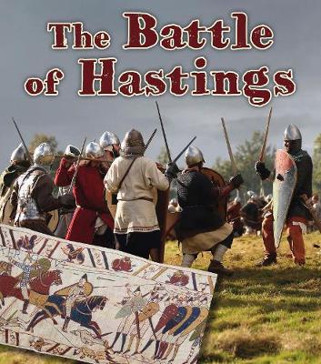 The Battle of Hastings - Cox Cannons, Helen