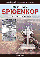 The Battle of Spioenkop: 23-24 January 1900