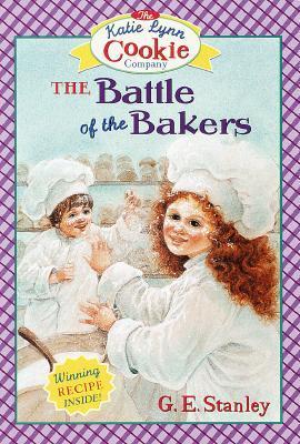 The Battle of the Bakers - Stanley, George Edward