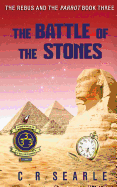 The Battle of the Stones