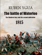 The battle of Waterloo