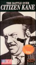 The Battle Over Citizen Kane - Michael Epstein; Thomas Lennon