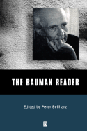 The Bauman Reader - Beilharz, Peter (Editor)