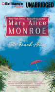 The Beach House - Monroe, Mary Alice (Read by)