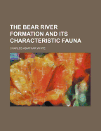 The Bear River Formation and Its Characteristic Fauna