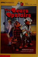 The Bears Upstairs - Haas, Dorothy