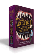 The Beast and the Bethany Despicable Collection (Boxed Set): The Beast and the Bethany; Revenge of the Beast; Battle of the Beast