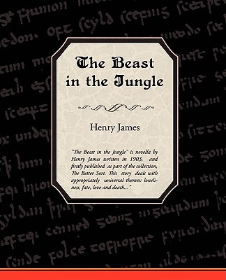 The Beast in the Jungle - James, Henry