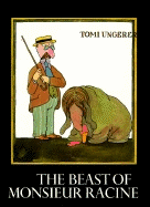 The Beast of Monsieur Racine - Ungerer, Tomi