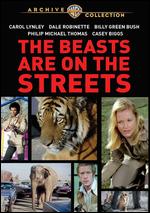 The Beasts Are on the Streets - Peter H. Hunt; Peter Hunt