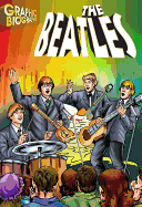 The Beatles Graphic Biography