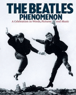 The Beatles Phenomenon.