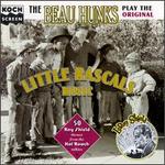 The Beau Hunks Play the Original Little Rascals Music: 50 Roy Shield Themes